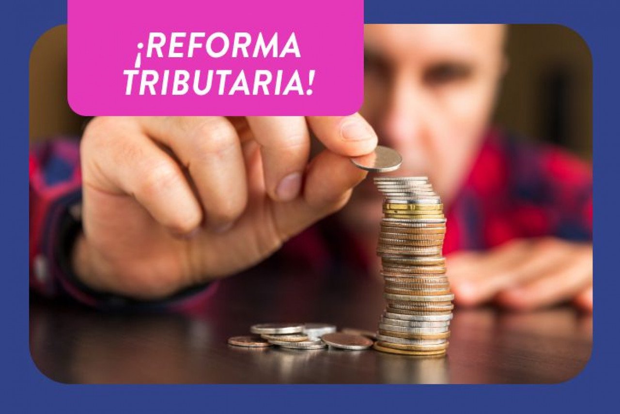 Reforma Tributaria Colombia 2022: Qué Es Y En Qué Consiste | Poliverso Blog