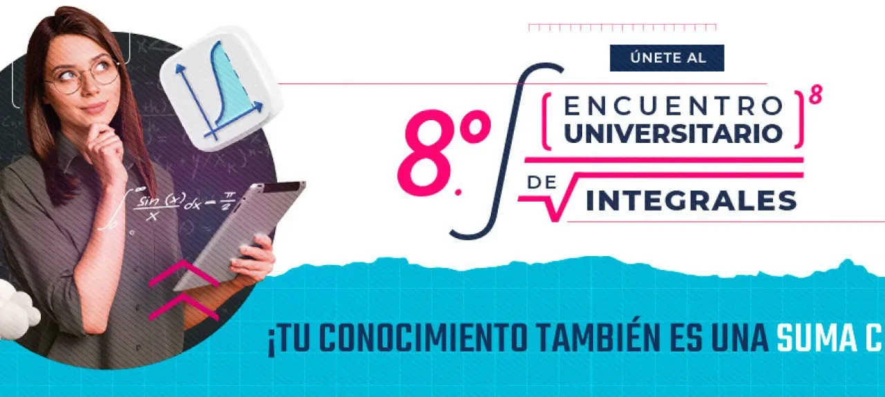 8vo Encuentro Universitario de Integrales 2022