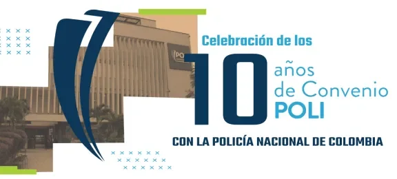 10 años de convenio POLI y Policía Nacional