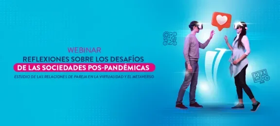 Webinar Reflexiones Pos- Pandémicas