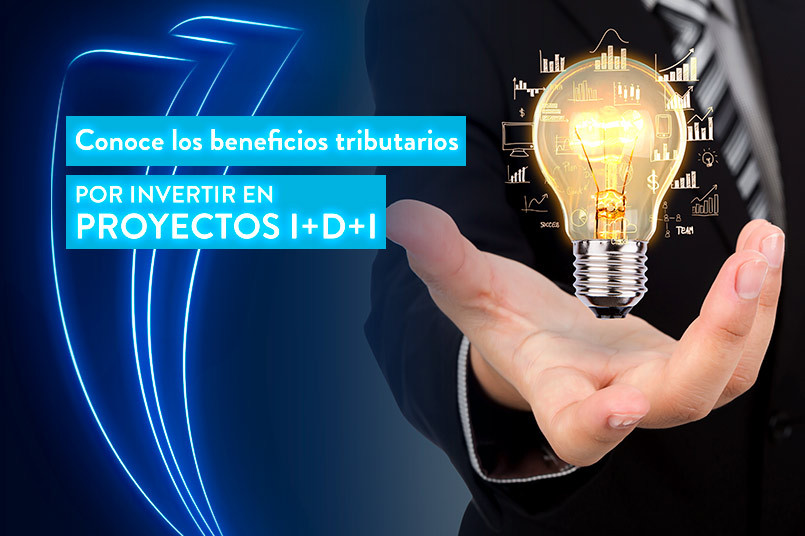 Conoce Los Beneficios Tributarios Por Invertir En Proyectos De I+D+I ...